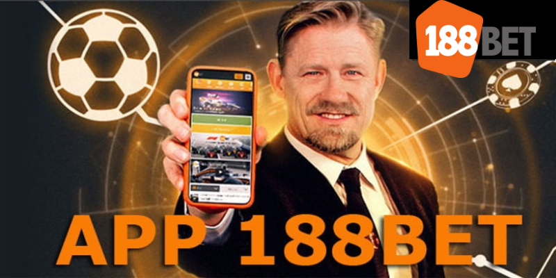 Cách tải ứng dụng 188BET nhanh chóng cho điện thoại android