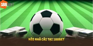 kèo nhà cái tại 188BET