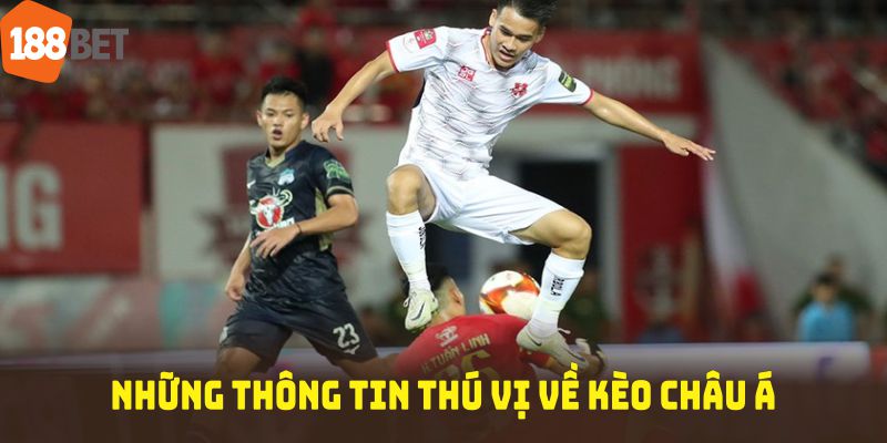 kèo châu Á 188BET